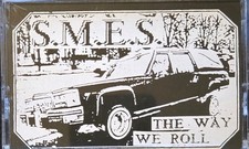 S.M.E.S. - The Way We Roll Tape/2025 INTESTINAL DISGORGE MATRIKHORE IMPETUOSITY