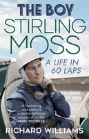 The Boy | Stirling Moss: A Life In 60 Laps | Richard Williams | Englisch | Buch