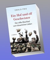 Ein Hof Und Elf Geschwister Ewald Frie