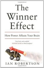 The Winner Effect: How Power