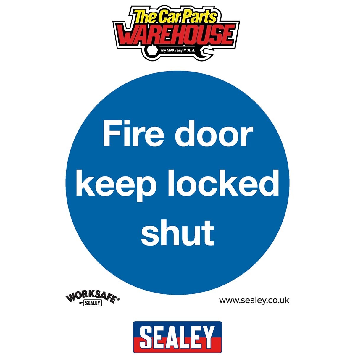 Sealey SS4V10 Worksafe Fire Door Keep Locked Shut Safety Sign, Self-Adhes
