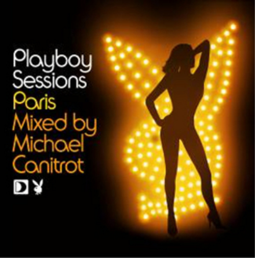 Various Artists Playboy Sessions Paris: Mixed By Michael Canitrot (CD) Album