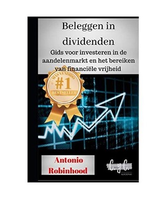 Beleggen in dividenden: Gids voor investeren in de aandelenmarkt en het bereiken