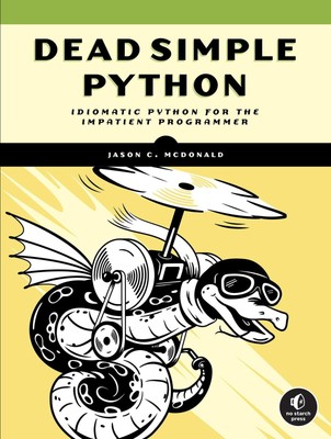 Dead Simple Python Jason C McDonald