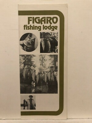 1970's Figaro Fishing Lodge Fire Rosee Lake Brochure Duvernay Quebec Canada CN