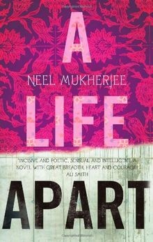 A Life Apart von Mukherjee, Neel | Buch | Zustand akzeptabel
