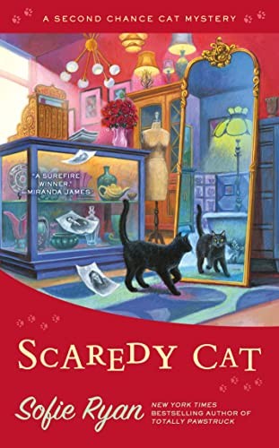 Scaredy Cat: 10 (Second Chance Cat Mystery)