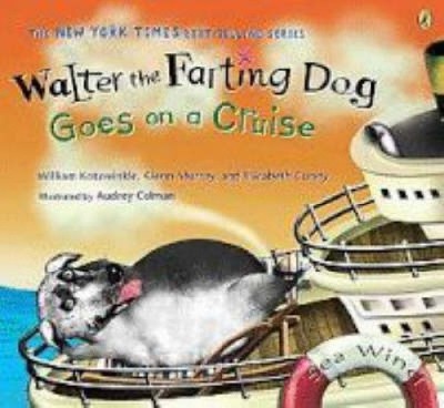 Walter the Farting Dog: Goes on a Cruise (Walter the Farting Dog) [Paperback]