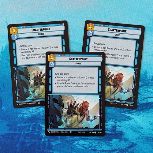 3x Shatterpoint LOF Legends Of The Force PLAYSET SWU 79 U Event Blue Vigilance