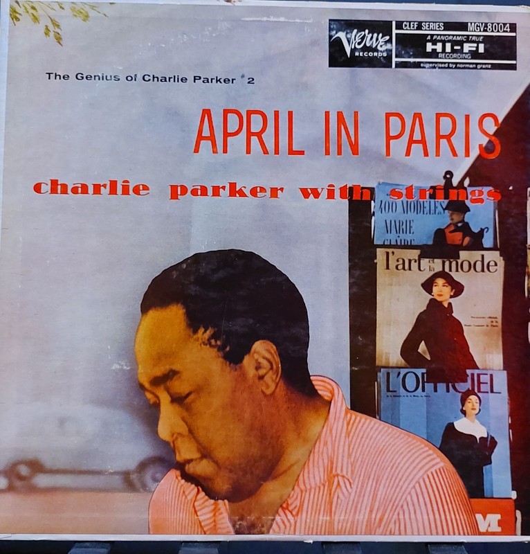 CHARLIE PARKER LP April In Paris 1957 Verve Stereo Vinyl Rare & OUT OF PRINT