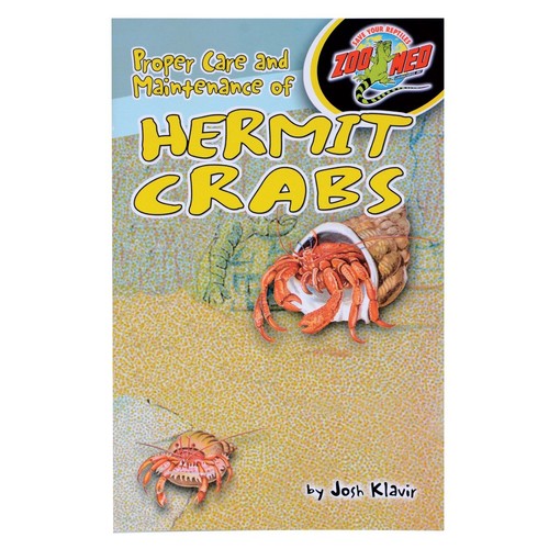 Zoo Med Laboratories SZMZB40 The Proper Care of Hermit Crabs Book - - Good -...