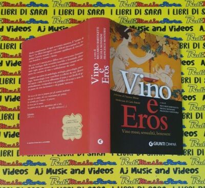 Buch Buch WEIN UND EROS Rotwein Sexualität Wohlbefinden GELENKE DEMETRA 2010 (L17)