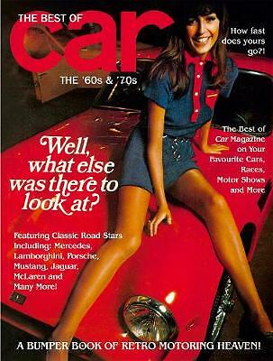 The Best of Car Magazine: The 60s & 70s by Anova Books Hardback Book USED
