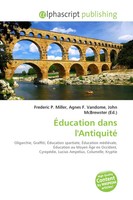Frederic P. Miller (U. A.) | ÉDucation Dans L'antiquité | Taschenbuch (2026)