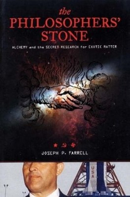 Joseph P. Farrell The Philosophers' Stone (Paperback)