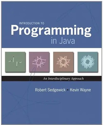 Introduction to Programming in Java: An Interdisciplinary Approach - Robert Sedg