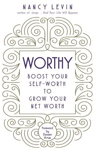 Worthy by Nancy Levin - 9781781806258