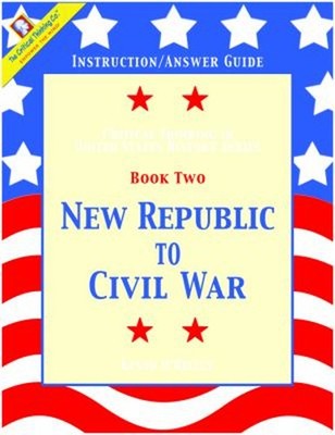 New Republic to Civil War - Instruction / Answer Guide Paperback