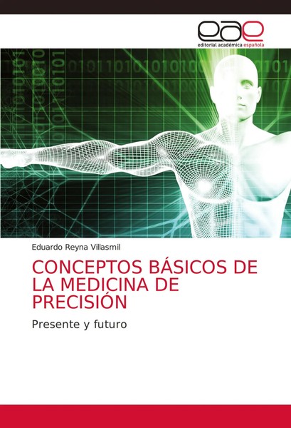 Eduardo Reyna Villasmil | Conceptos BÁSicos De La Medicina De PrecisiÓN | Buch-image