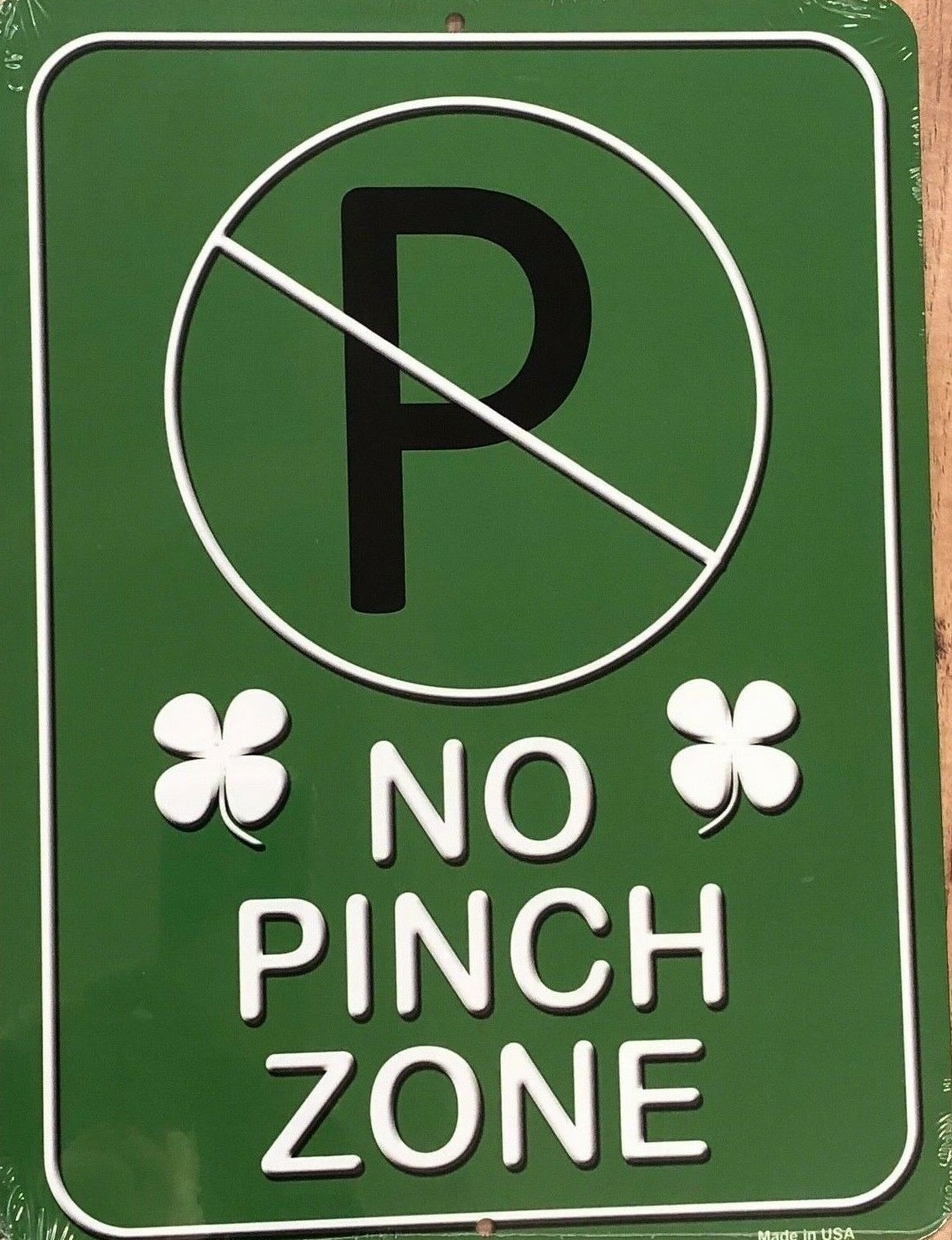 METAL SIGN NO PINCH ZONE green gift 9