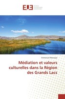 MéDiation Et Valeurs Culturelles Dans La RéGion Des Grands Lacs | Nduwayo | Buch