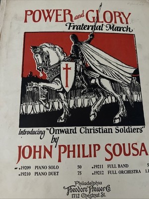 1923 Power And Glory Fraternal March John Philip Sousa Onward Christian Soldiers