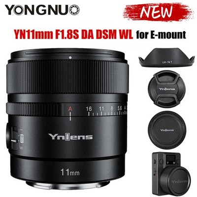 YONGNUO YN11mm F1.8S APS-C Auto Focus Lens for Sony E-mount Mirrorless Cameras