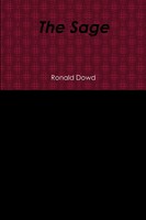 Ronald Dowd | The Sage | Taschenbuch | Englisch (2014) | [.]
