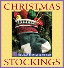 Christmas Stockings: Holiday Treasures to Knit - Paperback - GOOD