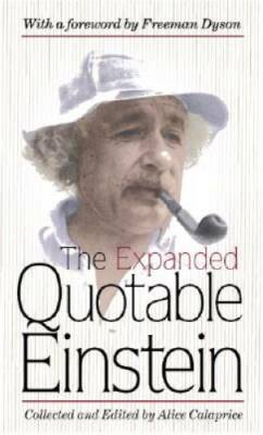 The Expanded Quotable Einstein - Hardcover By Einstein, Albert - GOOD