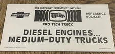 Chevrolet Pro Tech Reference Booklet Training   Diesel Engines Medium Duty Truck