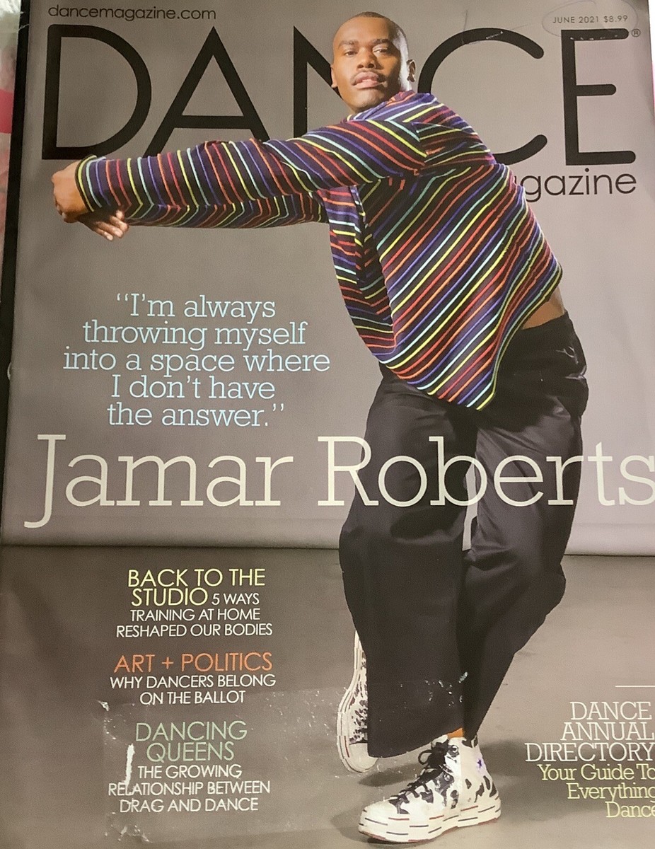 Dance Magazine Lot Of 4 & Jan,Mar,June,July2021 J.Roberts,J Dance Magazine Lot Of 4 & Jan,Mar,June,July2021 J.Roberts,J