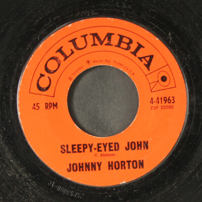 JOHNNY HORTON: sleepy-eyed john / they'll never take her love from me COLUMBIA