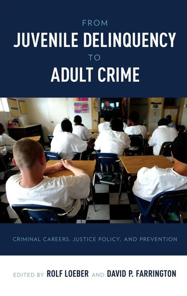 Loeber | From Juvenile Delinquency To Adult Crime | Buch | Englisch (2020)-image