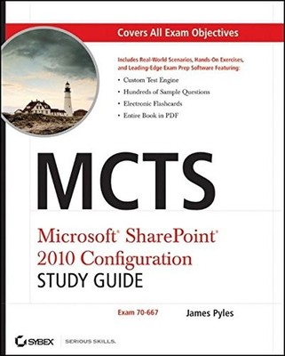 MCTS MICROSOFT SHAREPOINT 2010 CONFIGURATION STUDY GUIDE: By James Pyles *VG+*