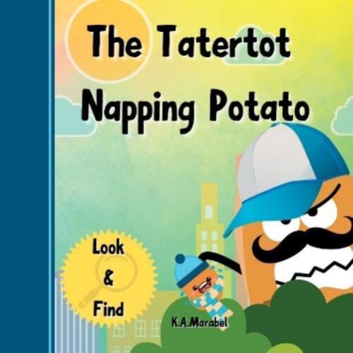K a Marabel The Tatertot Napping Potato (Paperback) (UK IMPORT) - Picture 1 of 1