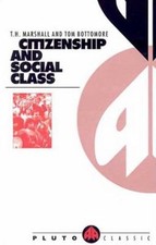 Citizenship and Soci... 9780745304762 by Thomas Humphrey Marshall, Tom Bottomore
