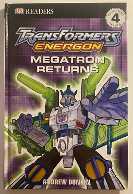 TRANSFORMERS ENERGON: MEGATRON RETURNS / DK READERS BOOK English 2005 First TPB