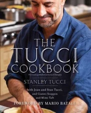 The Tucci Cookbook - Tucci, Stanley - Good