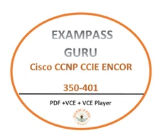 350-401 Exam ENCOR Cisco CCNP! 1213 Questions!! DECEMBER UPDATES