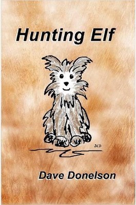 Hunting Elf by Dave Donelson (English) Paperback Book