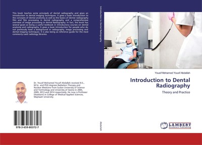 Introduction to Dental Radiography | Yousif Mohamed Yousif Abdallah | Buch