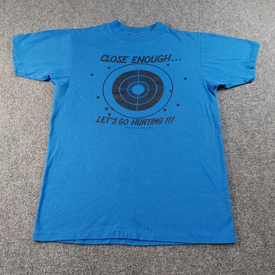 Vintage 80's Hunting Shirt  Mens M Blue CLOSE ENOUGH... LET'S GO HUNTING!!! 1981