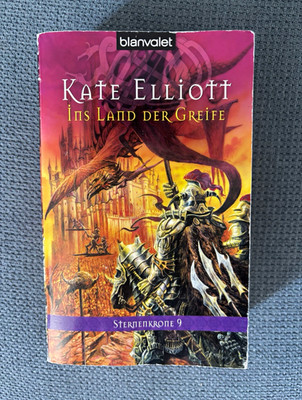 Kate Elliott Ins Land der Greife Sternenkrone 9 Fantasy Deutsch