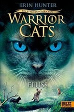 Warrior Cats - Ein sternenloser Clan. Fluss: Staffe... | Buch | Zustand sehr gut