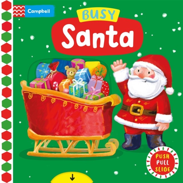 Busy Santa: A Push, Pull, Slide Book - the perfect Christmas gift for toddlers! (Campbell Busy Books, 16) - Image 4