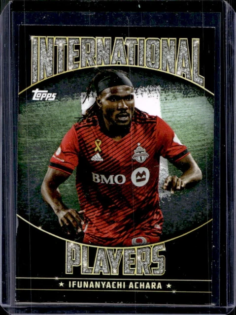 2022-23 Topps MLS Ifunanyachi Achara International Players Black #1/1 Toronto