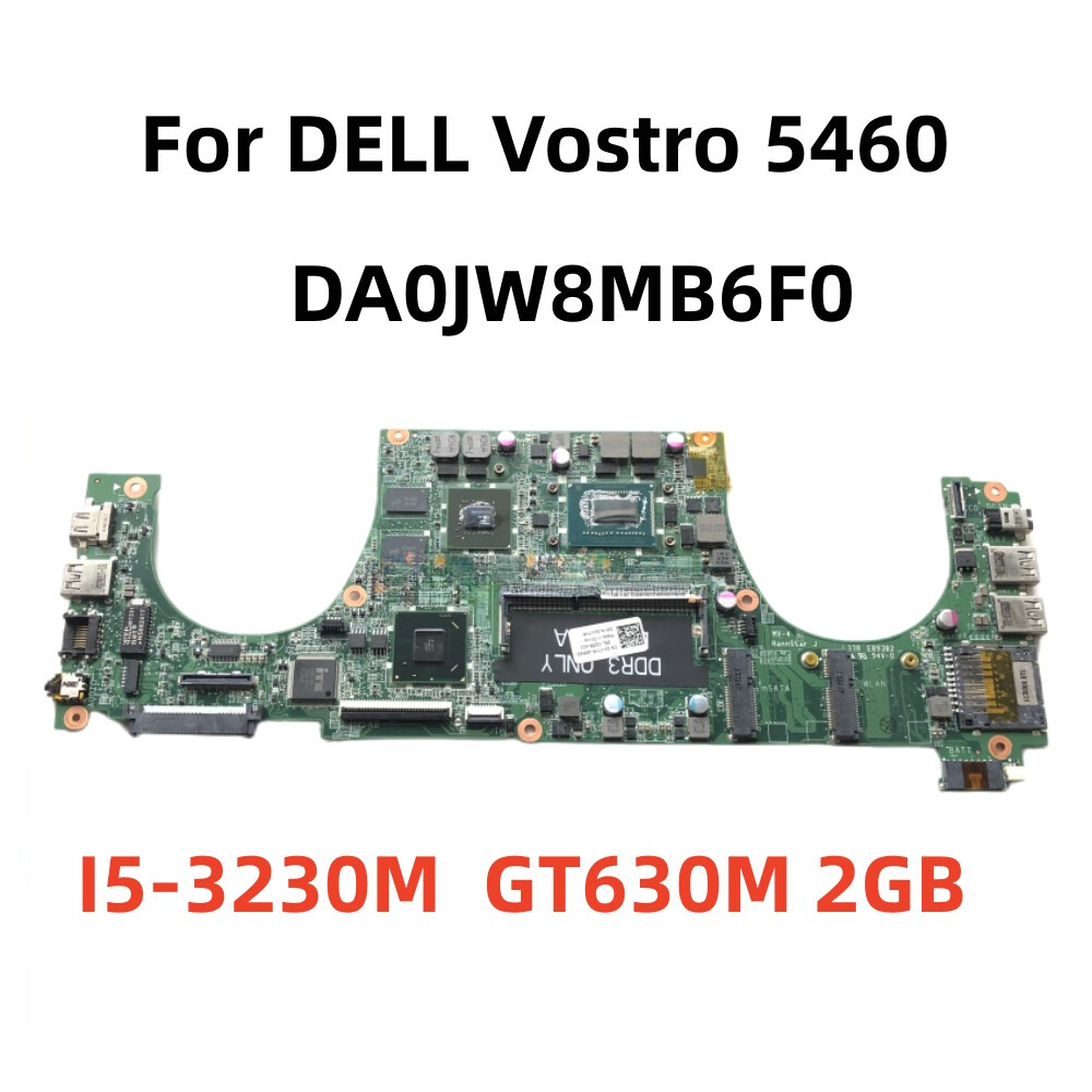 Carte Mère Dell Vostro 5460 Core I5 - Testée OK, Avec Ventirads, Pile BIOS Manquante