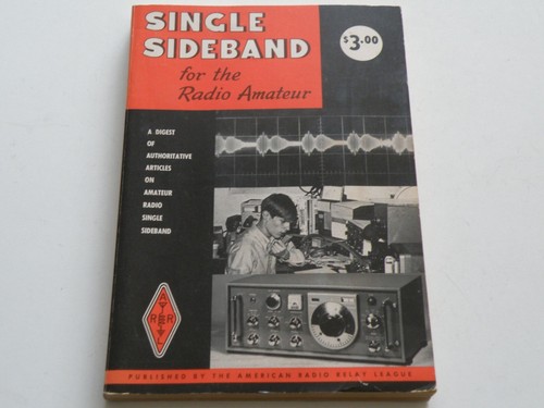 1970 VINTAGE ARRL USA BOOK "SINGLE SIDEBAND FOR THE RADIO AMATEUR" 5TH ED., NICE - Zdjęcie 2 z 18