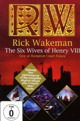 Rick Wakeman - The Six Wives of Henry VIII (NTSC)